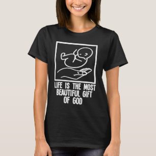 Pro Life  Anti Abortion Choose Life Pro Life  Of G T-Shirt