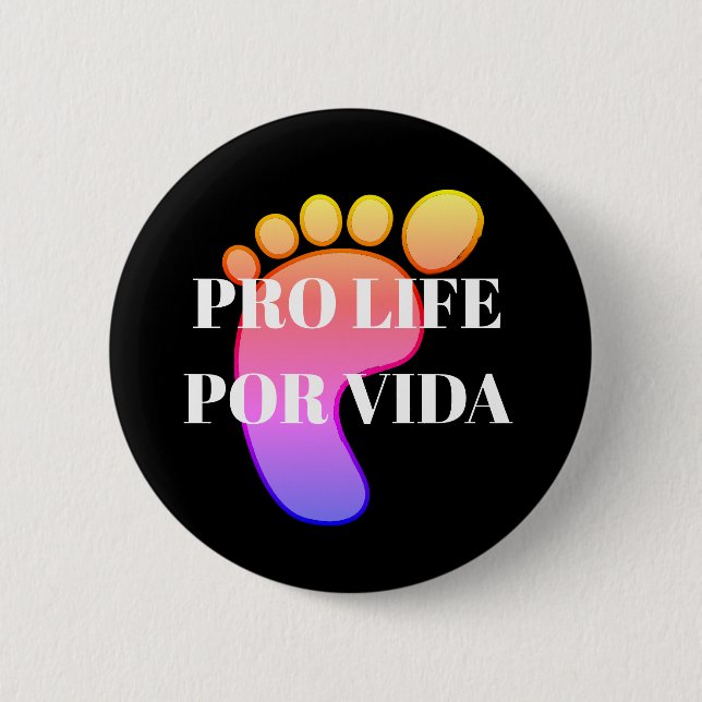 Pro life bilingual round pin (Front)