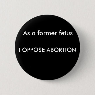 pro life bumper sticker 2 inch round button