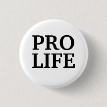 Pro Life Button