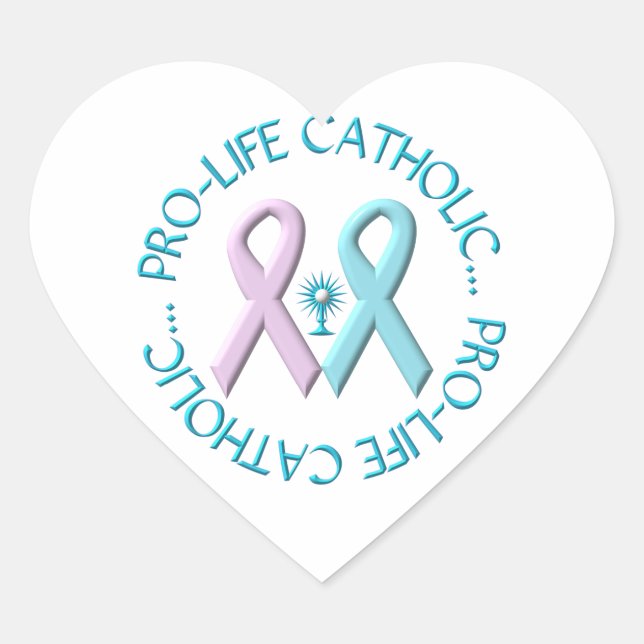 Pro-Life Catholic w/Monstrance & Pink/Blue Ribbons Heart Sticker (Front)