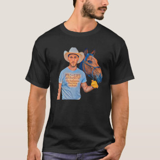 Pro Life Movement Cowboy Prolife Pro Life Generati T-Shirt