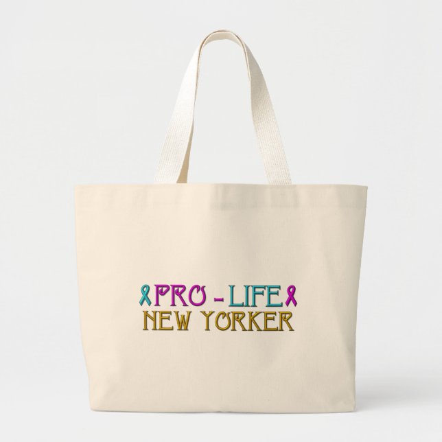 Pro-Life New Yorker Large Tote Bag (Front)