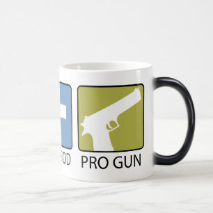 Pro Life, Pro God, Pro Gun Magic Mug