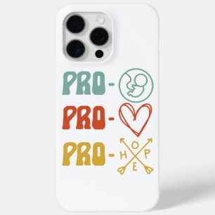 Pro-Life Pro-Love Pro-Hope Vintage  iPhone 15 Pro Max Case