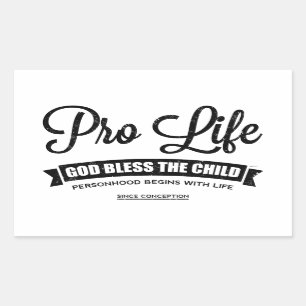 Pro Life Sticker