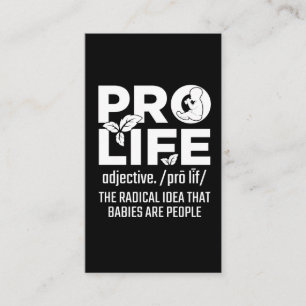 Pro Life Support Baby Anti Abortion Human Rights Business Card