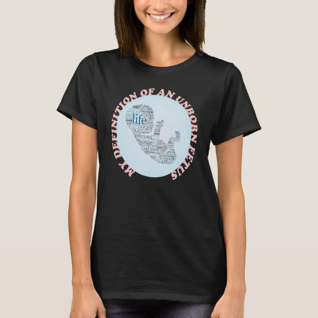 Pro Life T-Shirt (Front)