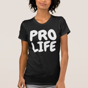 PRO LIFE T-SHIRTS T-SHIRT