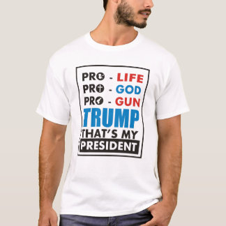 Pro Life Trump Fetus Birth New Born T-Shirt