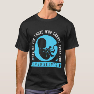 Pro Life Unborn Anti Abortion T-Shirt