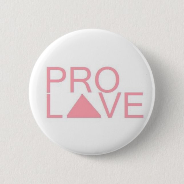 Pro Love 2 Inch Round Button (Front)