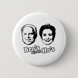 PRO-MCCAIN: BRO'S BEFORE HO'S 2 INCH ROUND BUTTON