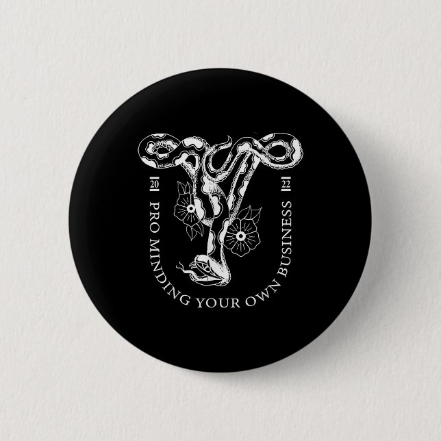 Pro Minding Your Own Business 2022  2 Inch Round Button (Front)