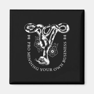 Pro Minding Your Own Business 2022  Magnet