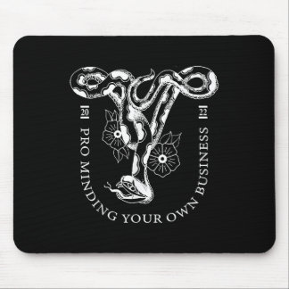 Pro Minding Your Own Business 2022  Mouse Pad