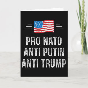 Pro Nato - Anti Putin - Anti Trump - Retro Style - Card