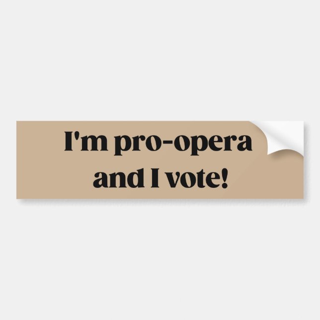 Pro-Opera Voter Frasier Sitcom bumper sticker (Front)