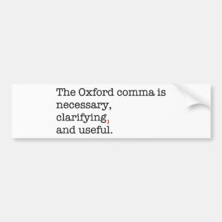 Pro-Oxford Comma Bumper Sticker