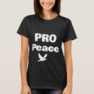 Pro Peace T-Shirt