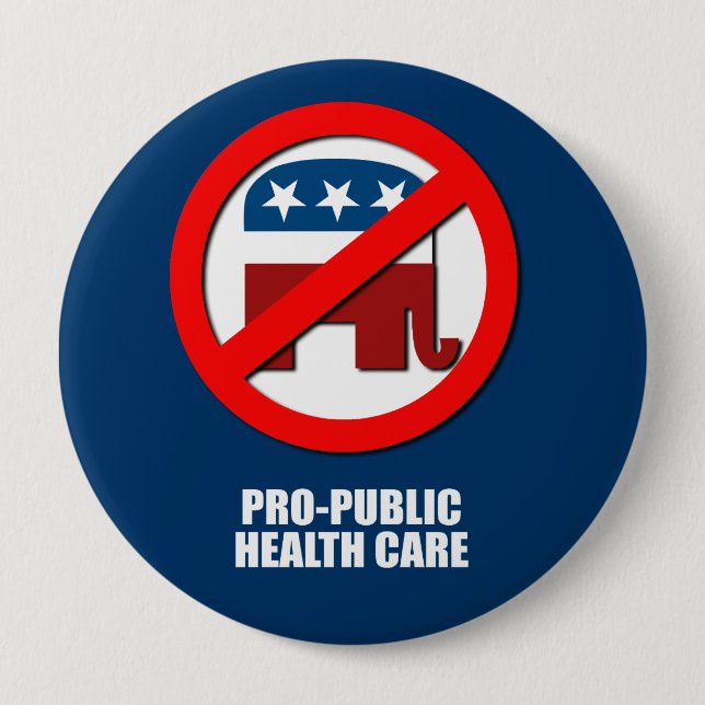 Pro-Public Health Care 4 Inch Round Button (Front)