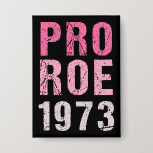 Pro Roe 1973