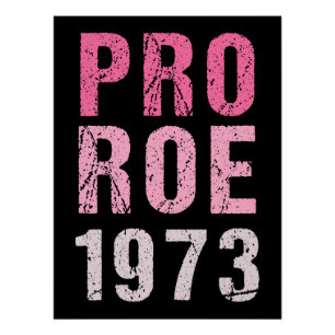 Pro Roe 1973 Poster