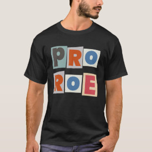 Pro Roe Vintage T-Shirt