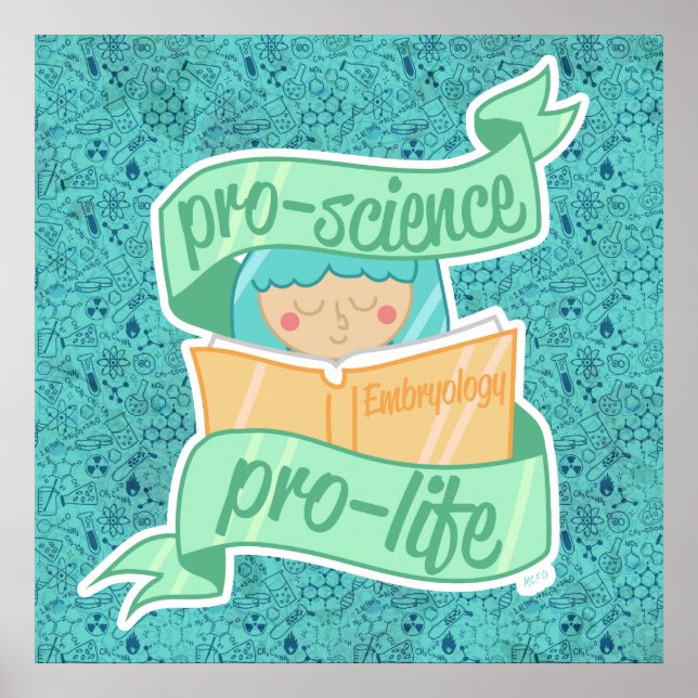 "Pro-science, Pro-life" poster (Front)