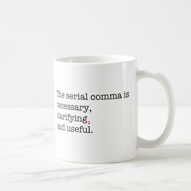 Pro-Serial Comma Coffee Mug (Right)