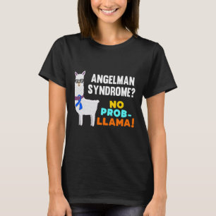 Prob-llama Angelman Syndrome Warrior Survivor Awar T-Shirt