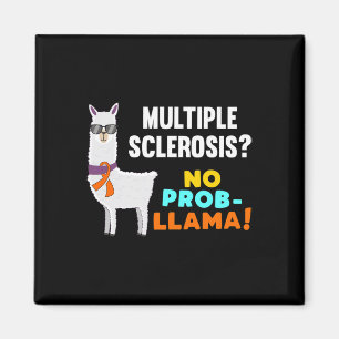 Prob-llama Multiple Sclerosis Warrior Survivor Awa Magnet