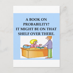 PROBABILITY POSTCARD