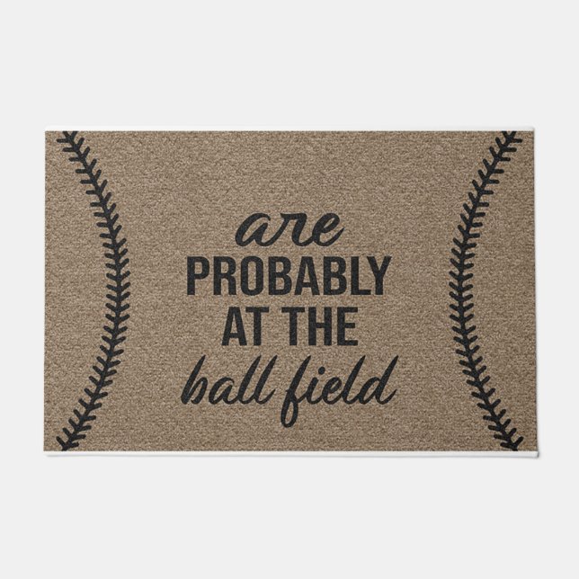 Probably At Baseball Doormat / Baseball Decor  (Front)