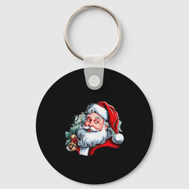 Probably Just Gonna Jingle Some Of The Way I'm Tir Keychain (Front)