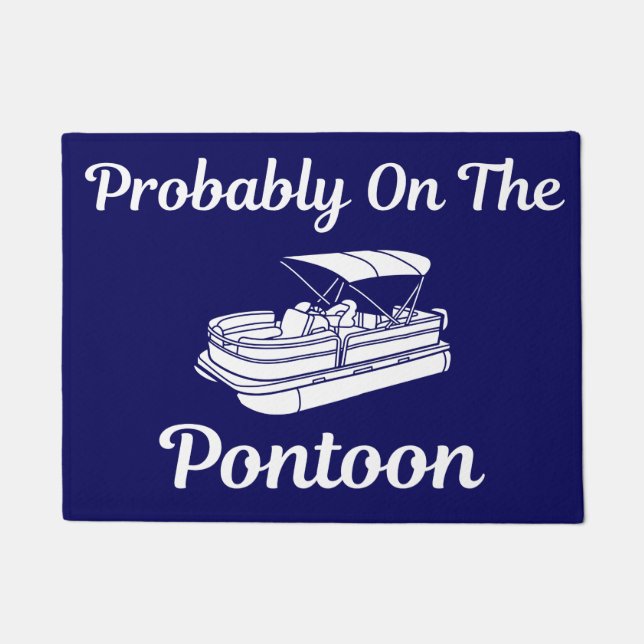 Probably On The Pontoon Doormat (Front)