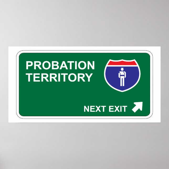 Probation Next Exit Poster (Front)
