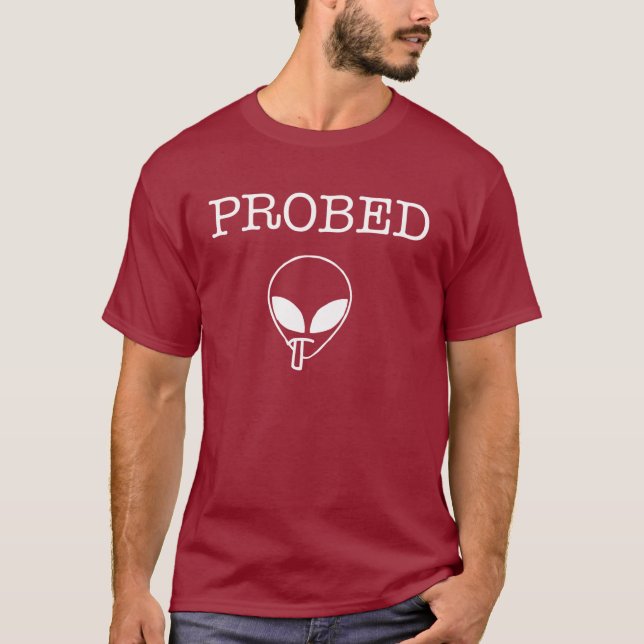 PROBED alien Dark Shirt (Front)