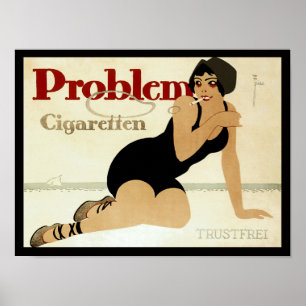 Problem Cigarette Ad Poster