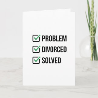 Problem Divorced Solved Funny Checklist Card