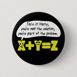 Problem Funny Math 2 Inch Round Button
