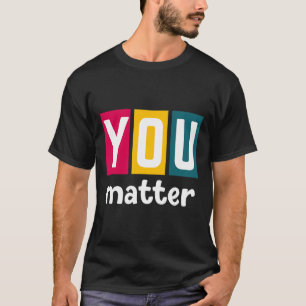 Problem Mental Health Awareness For Women  T-Shirt