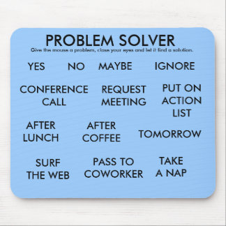 PROBLEM SOLVER MOUSE PAD