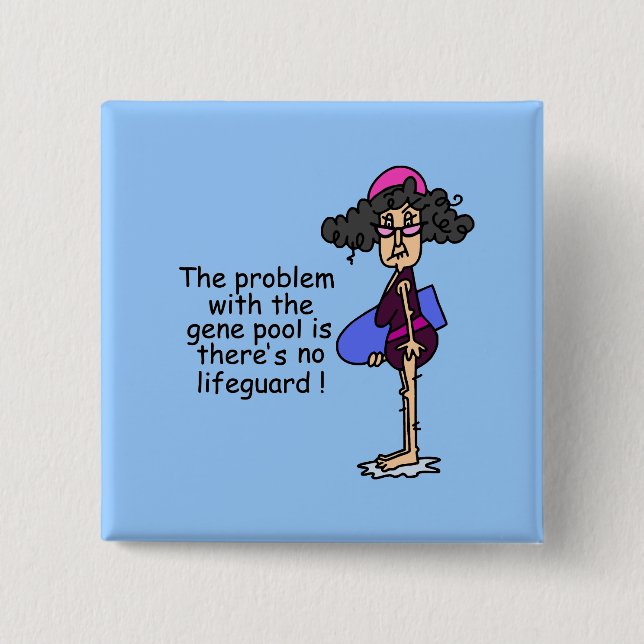 Problem With the Gene Pool 2 Inch Square Button (Front)