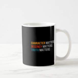 Problems Decency S Truth S America 2020 Coffee Mug