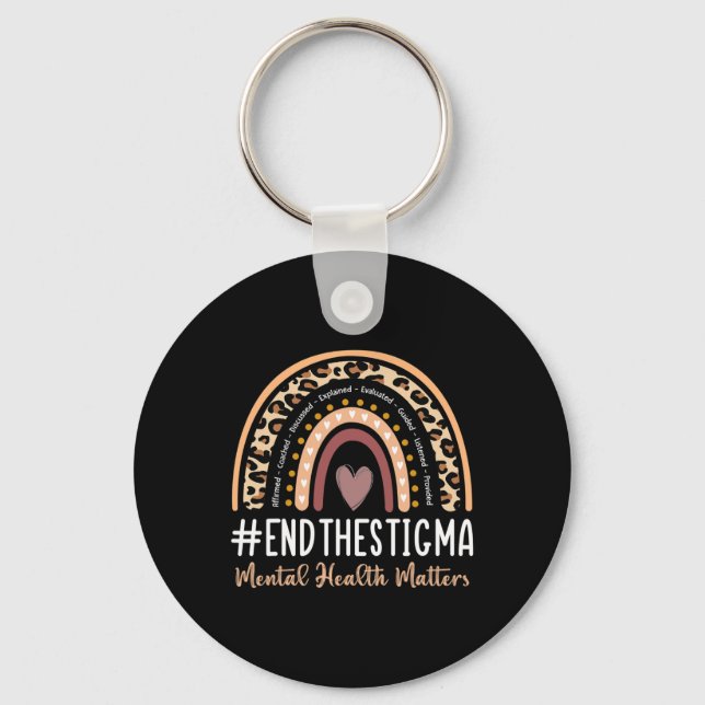 Problems End The Stigma Awareness Boho Rainbow  Keychain (Front)