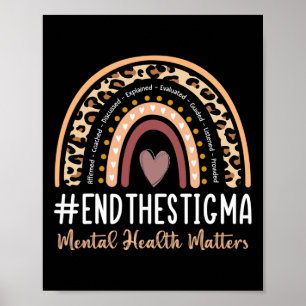 Problems End The Stigma Awareness Boho Rainbow  Poster