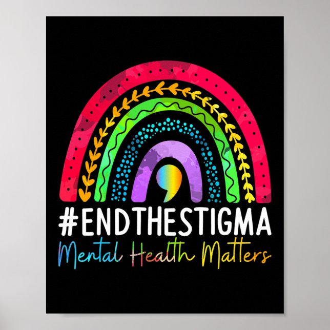 Problems End The Stigma Rainbow Boho 1  Poster (Front)