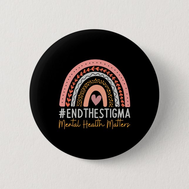 Problems End The Stigma Rainbow Boho  2 Inch Round Button (Front)