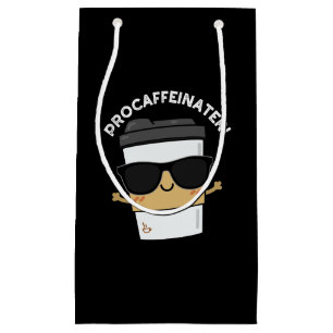 Procaffeinator Funny Caffeine Coffee Pun Dark BG Small Gift Bag